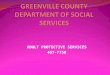 GREENVILLE COUNTY  DEPARTMENT OF SOCIAL SERVICES