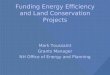Funding Energy Efficiency and Land Conservation Projects