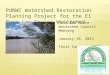 PdNWC  Watershed Restoration Planning Project for the El Paso-Las Cruces Watershed