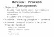 Review: Process Management