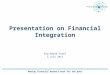 Presentation on Financial Integration