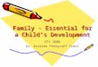 Family - Essential for a Child’s Development
