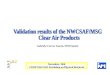 Validation results of the NWCSAF/MSG  Clear Air Products