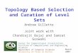 Topology Based Selection and Curation of Level Sets
