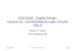 EECS150 - Digital Design Lecture 12 - Combinational Logic Circuits Part 3