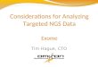 Considerations for Analyzing Targeted NGS Data Exome