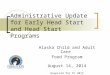 Administrative Update for Early Head Start and Head Start Programs