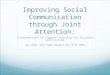 Improving Social Communication through Joint  Attention: