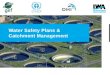 Water Safety Plans & Catchment Management