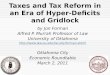 Taxes and Tax Reform in an Era of Hyper-Deficits and Gridlock