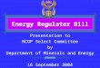 Energy Regulator Bill