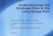 Understanding the Strategic Plan & the Long Range Plan