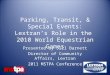 Parking, Transit, & Special Events: Lextran’s  Role in the  2010 World Equestrian Games