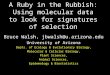A Ruby in the Rubbish: Using molecular data to look for signatures of selection