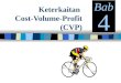 Keterkaitan  Cost-Volume-Profit (CVP)