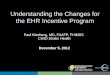 Understanding the Changes for the EHR Incentive Program