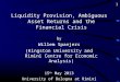 Liquidity Provision, Ambiguous Asset Returns and the Financial Crisis by Willem Spanjers