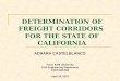 DETERMINATION OF FREIGHT CORRIDORS  FOR THE STATE OF CALIFORNIA