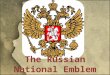 The Russian National Emblem