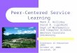 Peer-Centered Service Learning