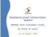 Authenticated Collections Update SAFARI into Consumer Credit by Riaan de Swardt 15 October 2014
