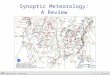 Synoptic Meteorology: A Review