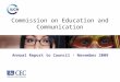 Commission on Education and Communication