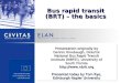 Bus rapid transit (BRT) – the basics