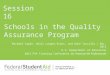 Schools in the Quality Assurance Program
