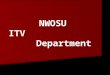 NWOSU ITV                  Department