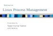 Seminar on Linux Process Management