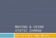 Moving & Using Static Charge