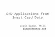 O/D Applications from Smart Card Data