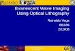 Evanescent Wave Imaging Using Optical Lithography