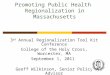 Promoting Public Health  Regionalization in Massachusetts