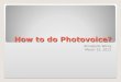 How to do  Photovoice ?