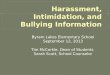 Harassment, Intimidation, and Bullying Information
