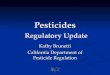 Pesticides Regulatory Update