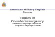 American Military English Course Topics in Counterinsurgency