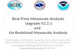 Real-Time  Mesoscale  Analysis  Upgrade V2.2.1 and    Un-Restricted  Mesoscale  Analysis