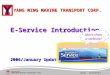 YANG MING MARINE TRANSPORT CORP.  E-Service Introduction 2006/January Updated