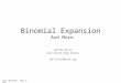 Binomial Expansion  And More