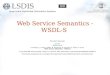 Web Service Semantics - WSDL-S
