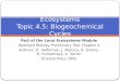 Ecosystems Topic  4.5:  Biogeochemical Cycles