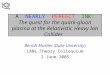 Berndt Mueller (Duke University) LANL Theory Colloquium 2 June 2005
