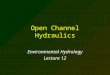 Open Channel Hydraulics