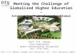 Meeting the Challenge of Globalised Higher Education – Integrating Technology for Global Advantage