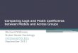 Comparing  Logit  and  Probit  Coefficients between Models and Across Groups