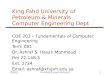 King Fahd University of Petroleum & Minerals Computer Engineering Dept