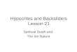 Hypocrites and Backsliders Lesson 21